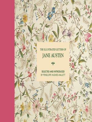 cover image of The Illustrated Letters of Jane Austen